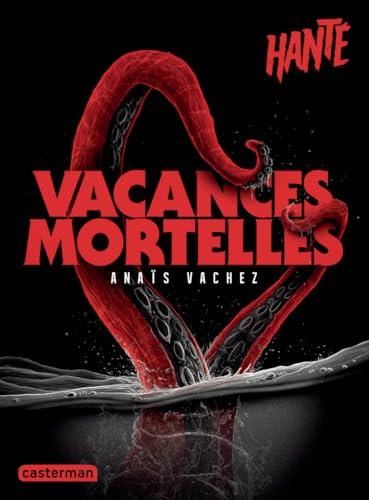 Vacances mortelles